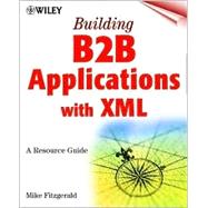 Building B2B Applications With Xml