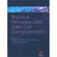 Practical Hematopoietic Stem Cell Transplantation