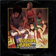 Tephlon Funk!