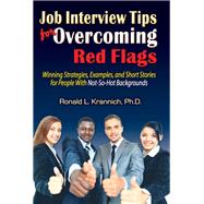 Job Interview Tips for Overcoming Red Flags