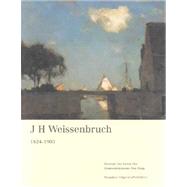 J. H. Weissenbruch 1824-1903