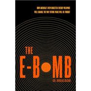 The E-bomb