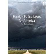 American Foreign Policy under Trump: Challenges, Change and Continuity.