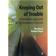Keeping out of Trouble