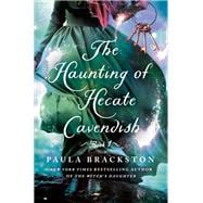 The Haunting of Hecate Cavendish