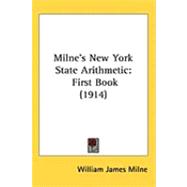 Milne's New York State Arithmetic : First Book (1914)