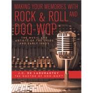 Making Your Memories With Rock & Roll and Doo-wop