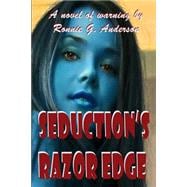 Seduction's Razor Edge