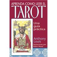 Aprenda Como Leer El Tarot