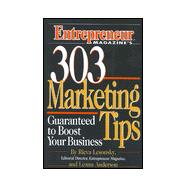 303 Marketing Tips : Guaranteed to Boost Your Business