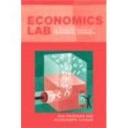 Economics Lab: An Intensive Course in Experimental Economics