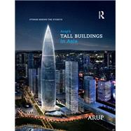 Arup’s Tall Buildings in Asia