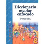 Diccionario Escolar Enfocado / in Focus School Dictionary: Lectura / Reading