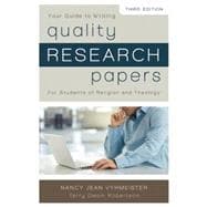 Quality Research Papers: For Students of Religion and Theology: Your Guide to Writing