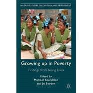 Growing Up in Poverty Findings from Young Lives