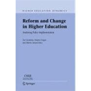 Reform And Change In Higher Education
