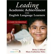 Leading Academic Achievement for English Language Learners