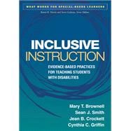 Inclusive Instruction Evidence-Based Practices for Teaching Students with Disabilities