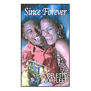 Since Forever