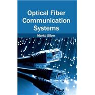 Optical Fiber Communication Systems
