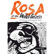 Rosa of the Wild Grass