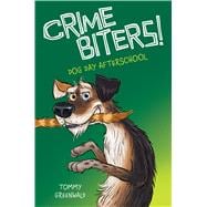 Dog Day After School (Crimebiters #3)