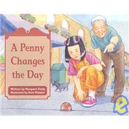 Penny Changes the Day, A, Money: Leveled Reader