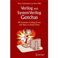 Verilog and Systemverilog Gotchas