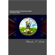 War History of the Old First Virginia Infantry Regiment