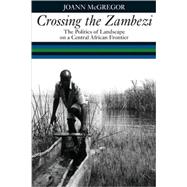 Crossing the Zambezi