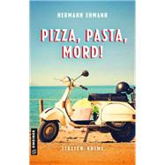 Pizza, Pasta, Mord!