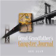 Great-Grandfather’s Gangster Journal