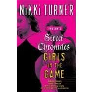 Street Chronicles      Girls in the Game Stories