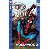 Ultimate Spider-Man - Volume 10 Hollywood