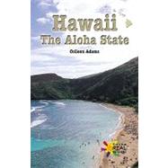 Hawaii : The Aloha State