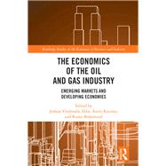 The Economics of the Oil and Gas Industry