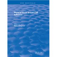 Physical Basis of Cell-Cell Adhesion