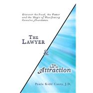 The Lawyer and the Law of Attraction