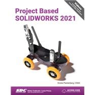 Project Based SOLIDWORKS 2021