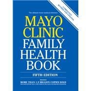 Mayo Clinic Family Health Book,9781945564024