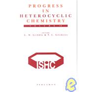 Progress in Heterocyclic Chemistry Vol. 10 : A Critical Review of the 1997 Literature Preceded by Two Chapters on Current Heterocyclic Topics
