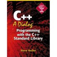 C++: A Dialog: Programming with the C++ Standard Library