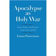 Apocalypse As Holy War