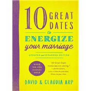 10 Great Dates to Energize Your Marriage