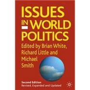 Issues in World Politics, Second Edition
