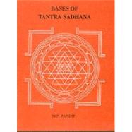 Bases of Tantra Sadhana