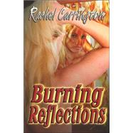 Burning Reflections