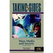 Taking Sides : Clashing Views on Controversial Issues in Mass Media and Society
