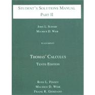 Student's Solutions Manual Part II to Accompany Thomas' Calculus