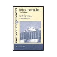 Federal Income Tax: Examples and Explanations